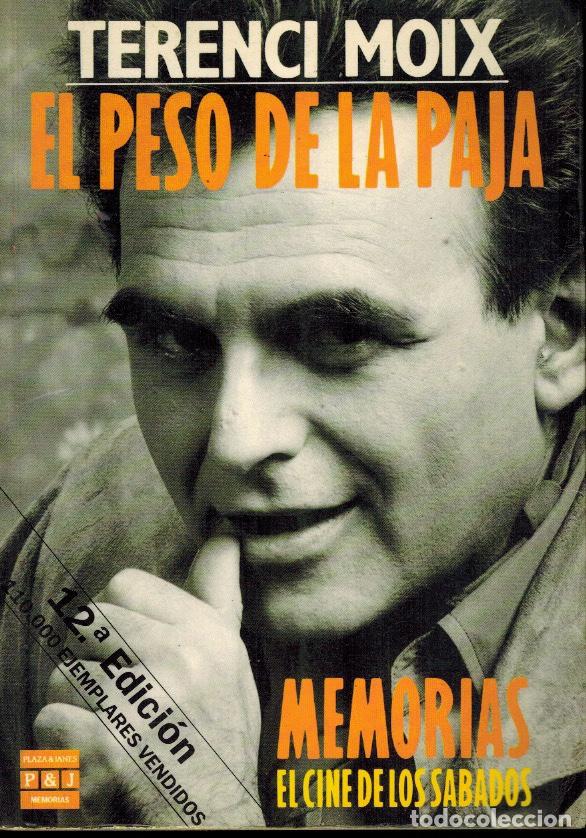 Libros de segunda mano: EL PESO DE LA PAJA - Foto 1