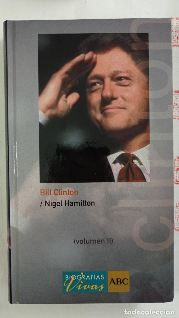 Libros de segunda mano: Bill Clinton (vol 2). Nigel Hamilton - Foto 1