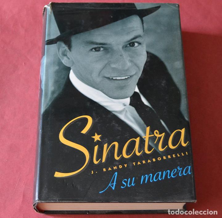 Libros de segunda mano: SINATRA. A SU MANERA - J. RANDY TARABORRELLI - Foto 1