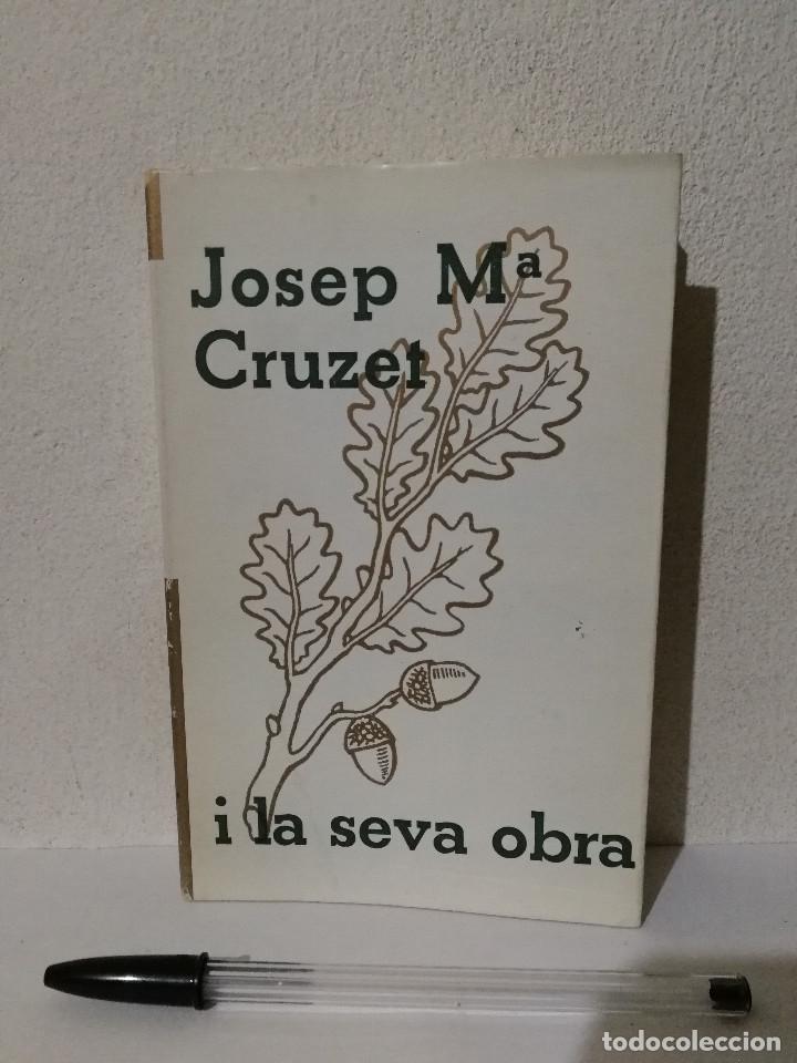 Libros de segunda mano: LIBRO - JOSEP M&ordf; CRUZET I LA SEVA OBRA - BIOGRAFIA