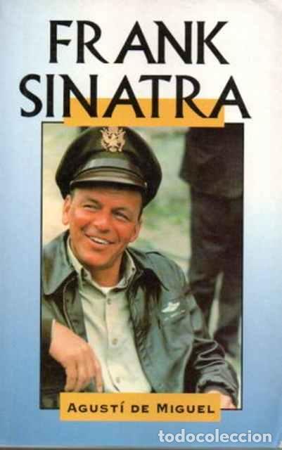 Libros de segunda mano: Frank Sinatra - Miguel, Agust&iacute; de - Foto 1
