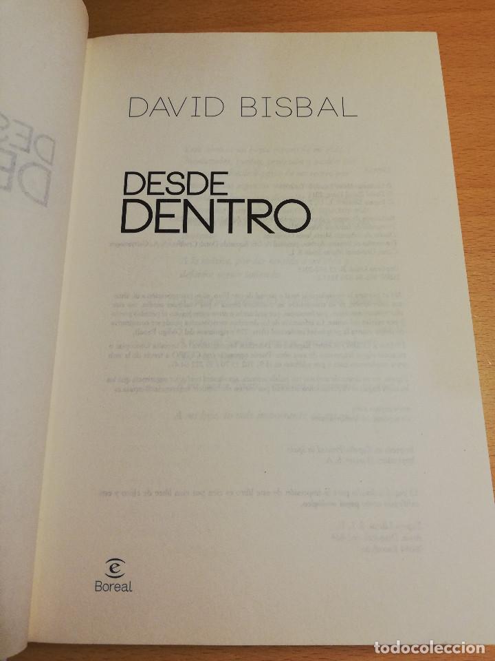 Libros de segunda mano: DESDE DENTRO (DAVID BISBAL) - Foto 3