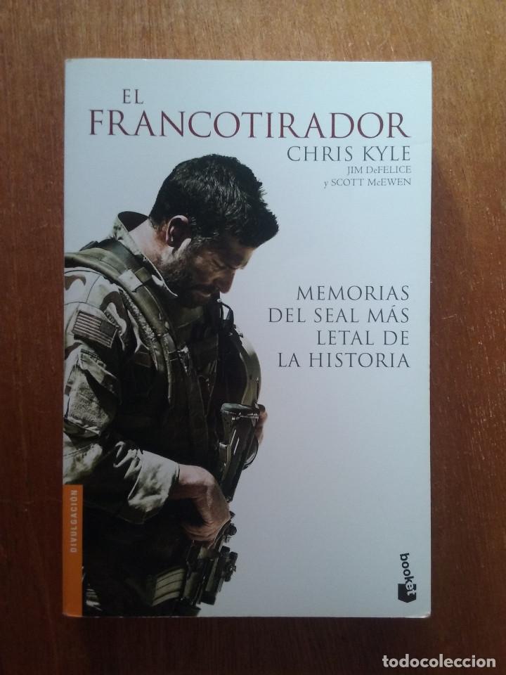 Libri di seconda mano: EL FRANCOTIRADOR, CHRIS KYLE, MEMORIAS DEL SEAL MAS LETAL DE LA HISTORIA