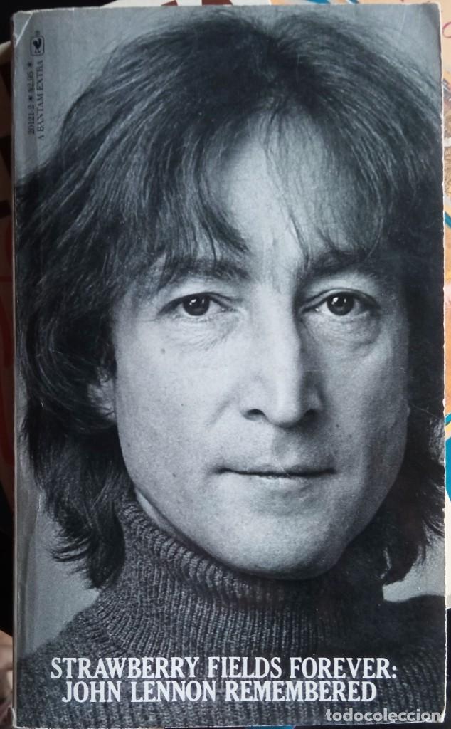 Libros de segunda mano: Strawberry Fields Forever: John Lennon Remebered - Foto 1