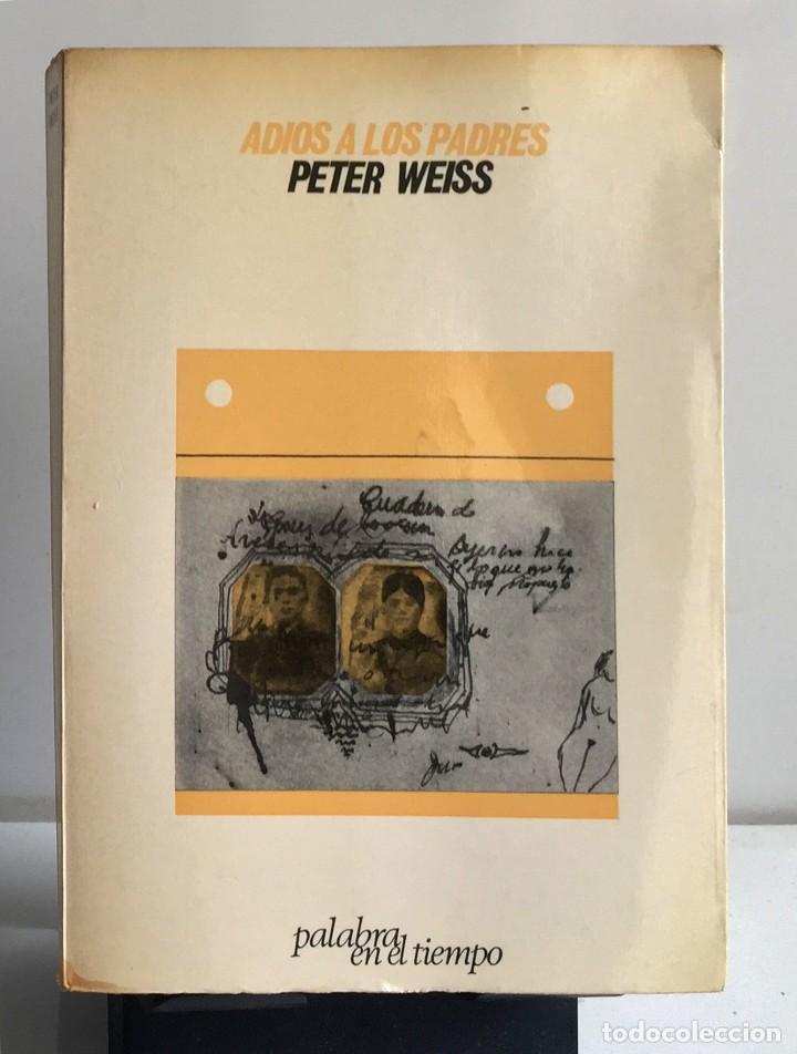 Libros de segunda mano: ADI&Oacute;S A LOS PADRES. Peter Weiss - Foto 1