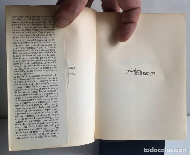 Libros de segunda mano: ADI&Oacute;S A LOS PADRES. Peter Weiss - Foto 4