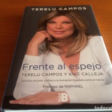 Libros de segunda mano: LIBRO “ FRENTE AL ESPEJO “. DE TERELU CAMPOS
