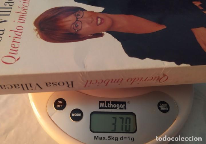 Libros de segunda mano: Rosa Villacast&iacute;n Querido imb&eacute;cil - Foto 4