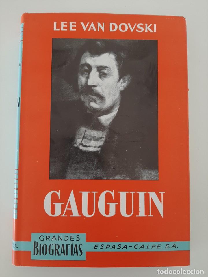 Libros de segunda mano: GAUGIN. LEE VAN DOVSKI. ESPASA. 1969 - Foto 1