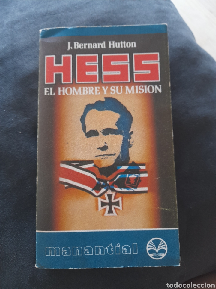 Libros de segunda mano: Hess, el hombre y su misi&oacute;n. J. Bernard Hutton - Foto 1