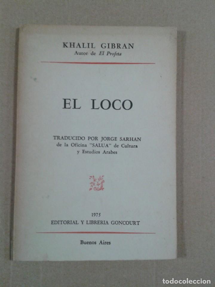 Libros de segunda mano: EL LOCO. KHALIL GIBRAN. - Foto 1