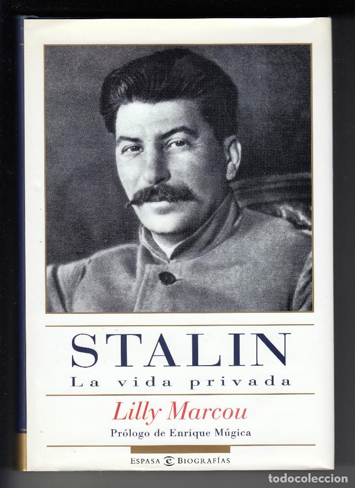 Libros de segunda mano: STALIN, LA VIDA PRIVADA, LILLY MARCOU, Env&iacute;o gratis - Foto 1