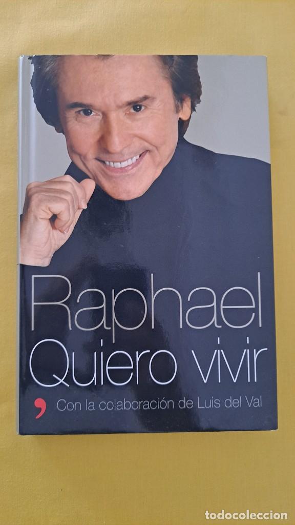 Libros de segunda mano: RAPHAEL - QUIERO VIVIR - TEMAS DE HOY 2005 - Foto 2
