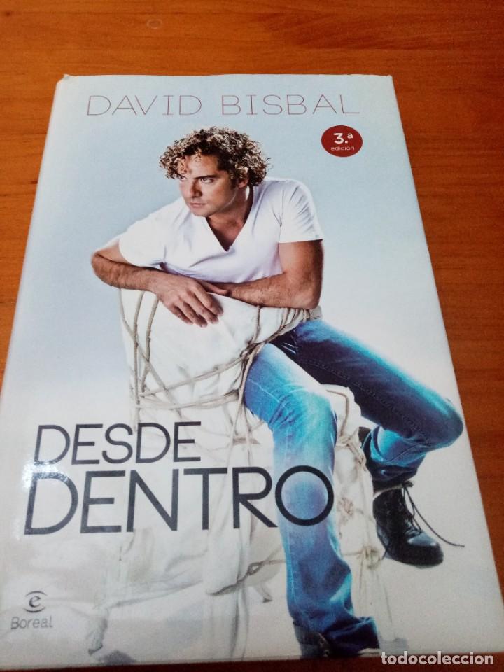 Libros de segunda mano: DAVID BISBAL. DESDE DENTRO. EST31B4 - Foto 1