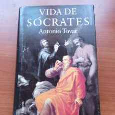 Libros de segunda mano: VIDA DE SÓCRATES, ANTONIO TOVAR, EDICIÓN 1992 CÍRCULO DE LECTORES. Lote 343352198
