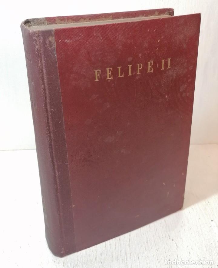 Libros de segunda mano: Libro: &rdquo;Felipe II&rdquo; edit. espasa-calpe - Foto 1