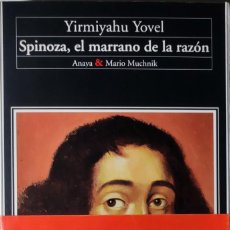 Libros de segunda mano: SPINOZA, EL MARRANO DE LA RAZÓN / YIRMIYAHU YOVEL. MADRID : ANAYA & MARIO MUCHNIK, 1995.. Lote 344771113