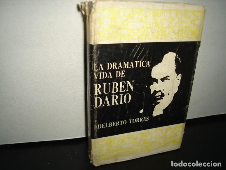Libros de segunda mano: 14- LA DRAM&Aacute;TICA VIDA DE RUB&Eacute;N DAR&Iacute;O - EDELBERTO TORRES - Foto 1