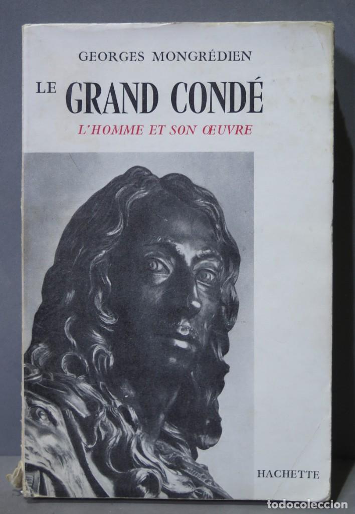 Libros de segunda mano: LE GRAND CONDE. MONGREDIEN - Foto 1