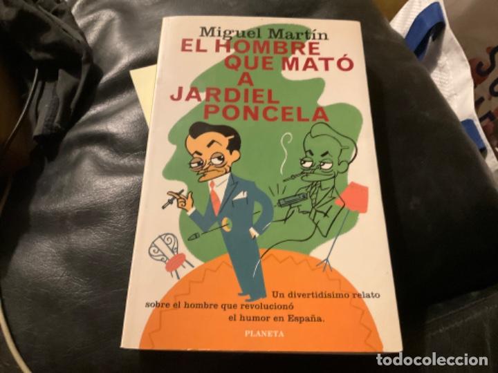 Libros de segunda mano: El hombre que mat&oacute; a Jardiel Poncela.- Mart&iacute;n, Miguel Biografia