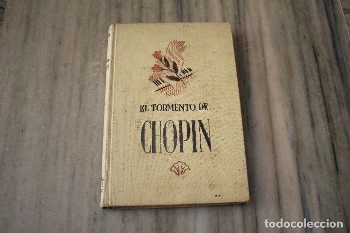 Libros de segunda mano: EL TORMENTO DE CHOPIN - Foto 1