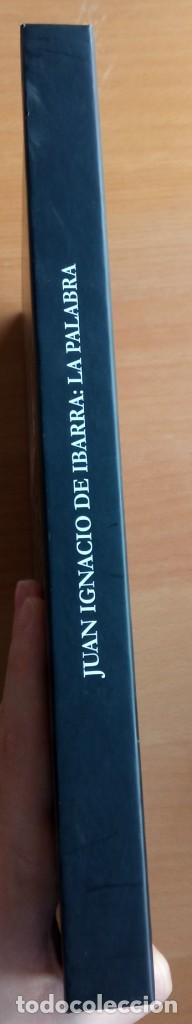 Libros de segunda mano: Juan Ignacio de Ibarra LA PALABRA - Foto 2