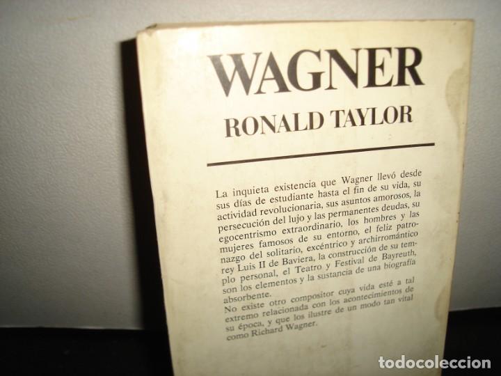 Libros de segunda mano: 17- WAGNER - RONALD TAYLOR - Foto 3