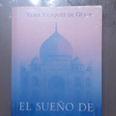 Libros de segunda mano: EL SUEÑO DE LA MAHARANI DE ELISA VÁZQUEZ DE GEY.. Lote 347010943