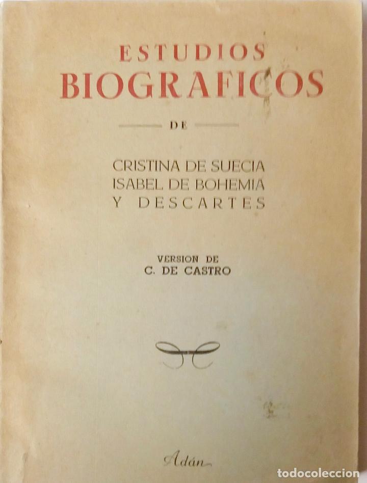 Libros de segunda mano: ESTUDIOS BI&Oacute;GRAFICOS CRISTINA DE SUECIA, ISABEL DE BOHEMIA. C DE CASTRO, X ZUBIRI. LIBRO AD&Aacute;N 1944