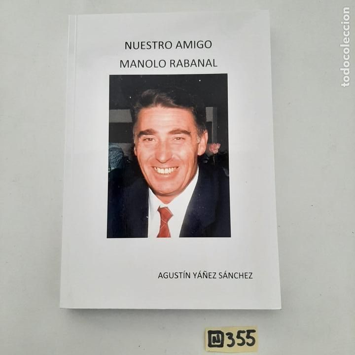 Libros de segunda mano: Nuestro amigo Manolo Rabanal - Foto 1