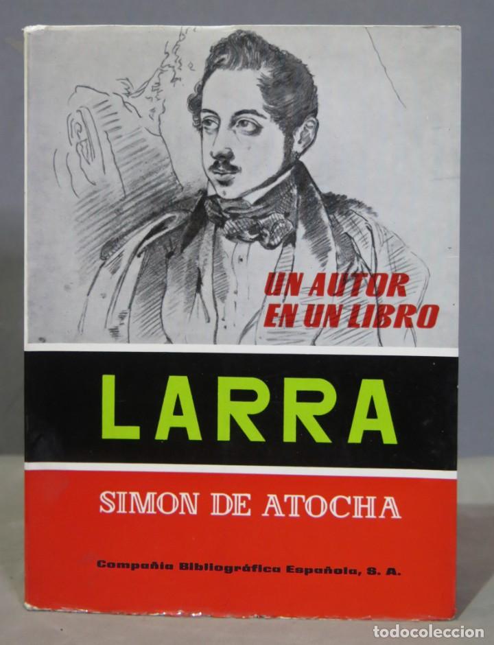 Libros de segunda mano: LARRA. SIMON DE ATOCHA - Foto 1