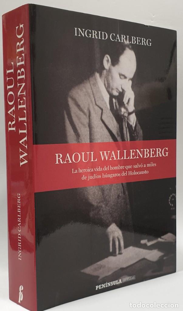 Libros de segunda mano: RAOUL WALLENBERG - Ingrid Carlberg - Foto 2