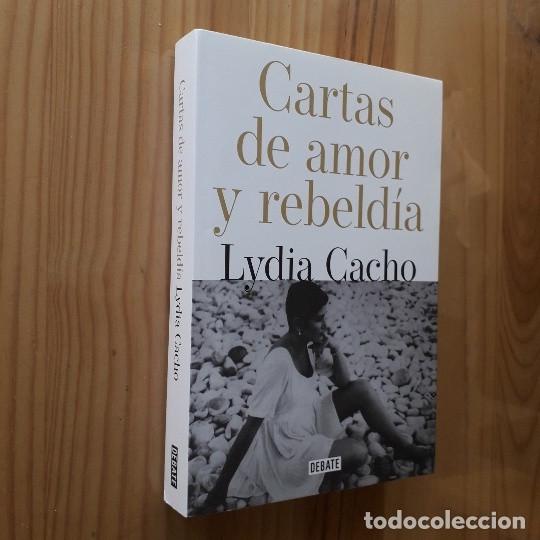 Libros de segunda mano: CARTAS DE AMOR Y DE REBELDIA - LYDIA CACHO - Foto 1