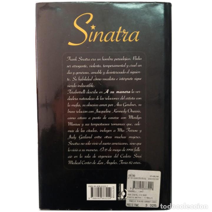 Libros de segunda mano: SINATRA. A SU MANERA. Randy Taraborrelli, J. - Foto 2