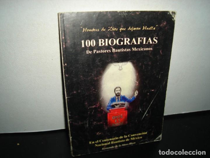 Libri di seconda mano: 26- HOMBRES DE DIOS QUE DEJARON HUELLA. 100 BIOGRAF&Iacute;AS DE PASTORES BAUTISTAS MEXICANOS