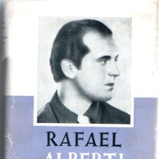 Libros de segunda mano: RAFAEL ALBERTI : LA ARBOLEDA PERDIDA -LIBROS I Y II DE MEMORIAS (FABRIL, 1959) PRIMERA EDICIÓN. Lote 354654543