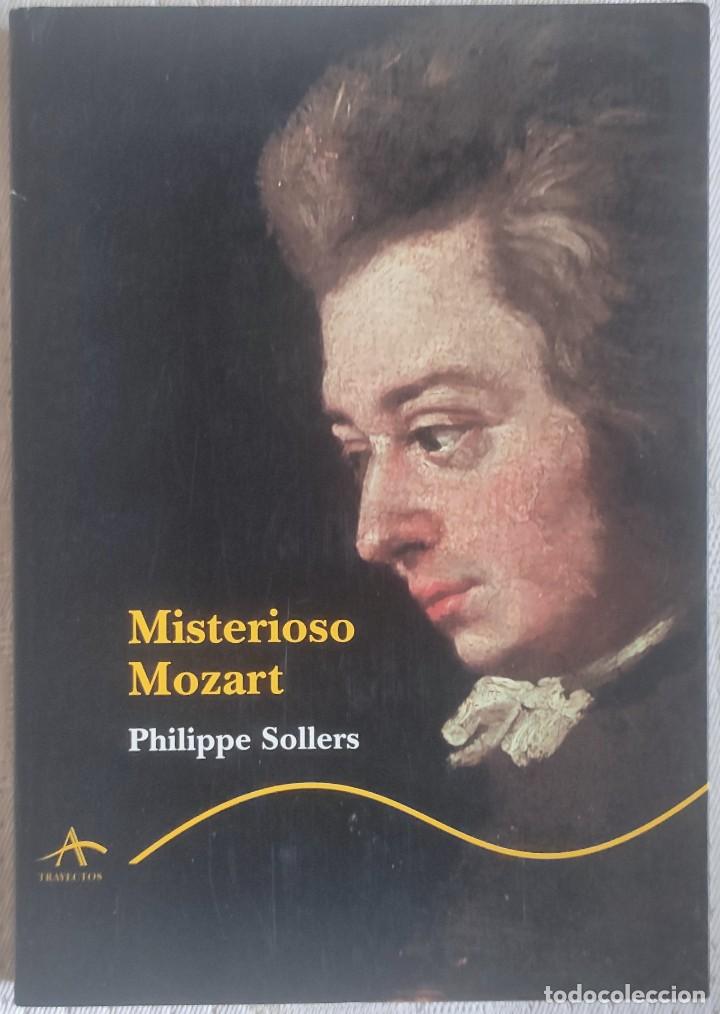 Libros de segunda mano: Misterioso Mozart, de Philippe Sollers - Foto 1