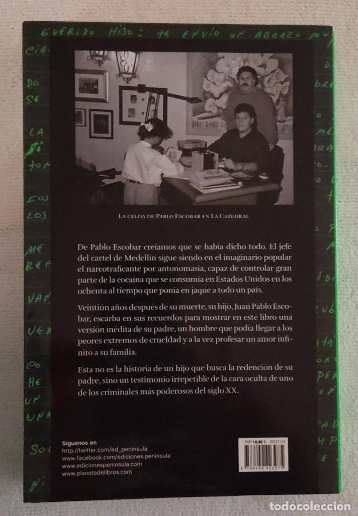 Libros de segunda mano: PABLO ESCOBAR, MI PADRE. - Foto 2