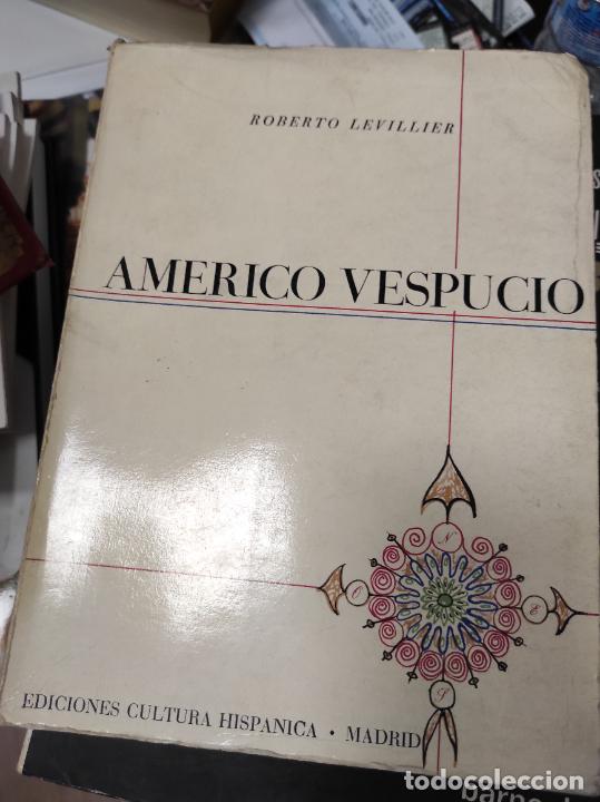 Libros de segunda mano: AMERICO VESPUCIO. ROBERTO LEVILLIER. - Foto 1