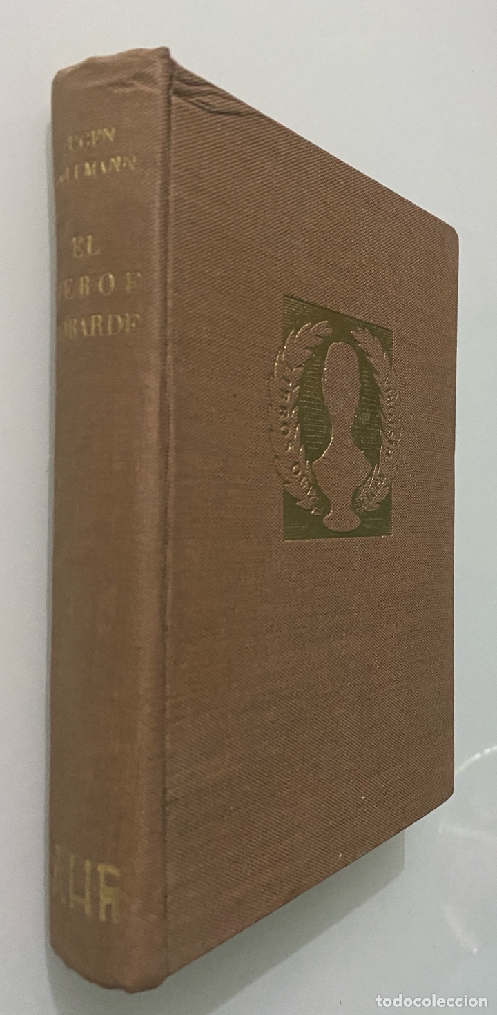 Libros de segunda mano: El h&eacute;roe cobarde - DOLLMANN, Eugen - Foto 2