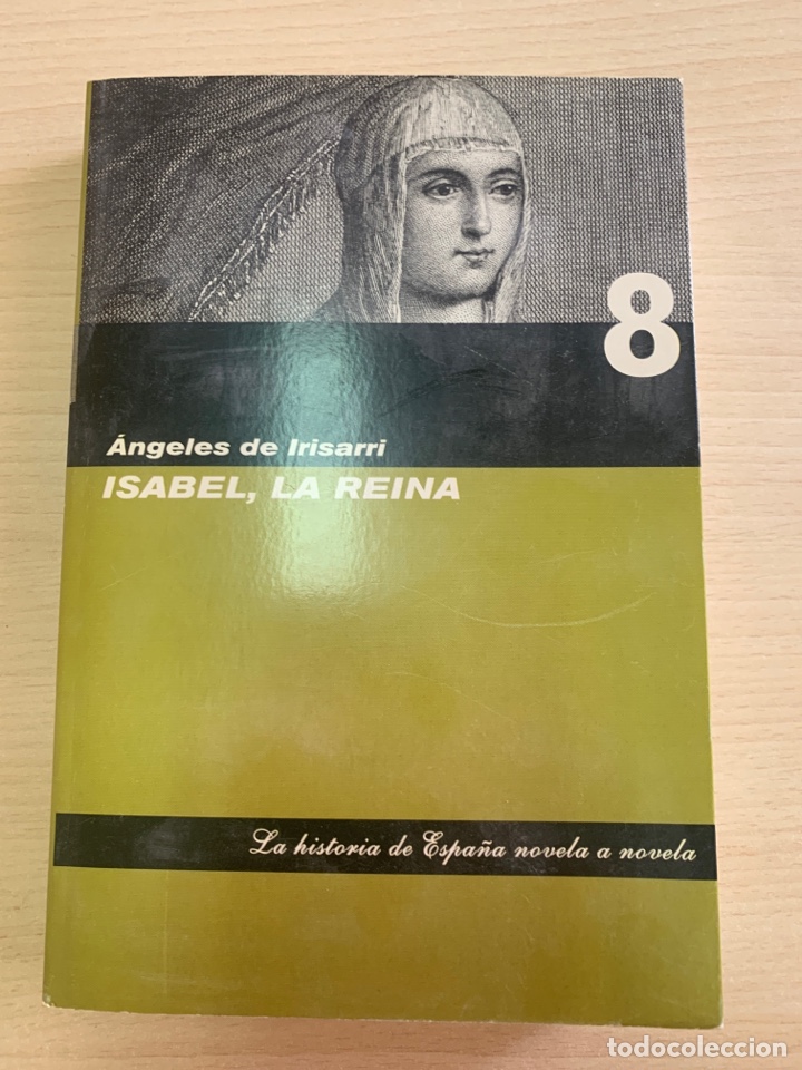 Libros de segunda mano: Isabel, la reina. &Aacute;ngeles de Irisarri. - Foto 1