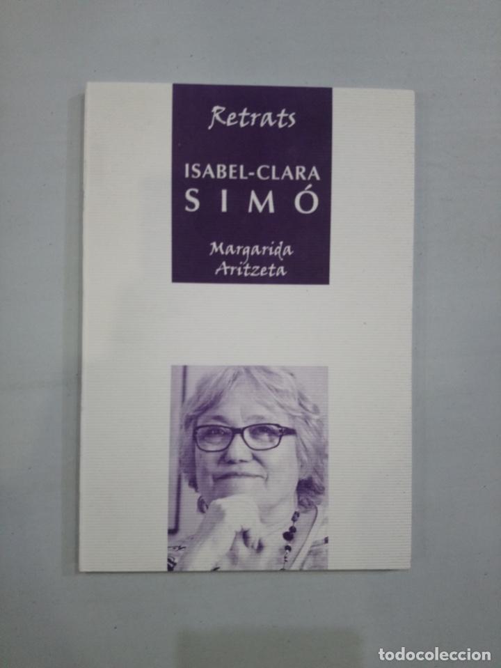 Libros de segunda mano: Margarida Aritzeta - Isabel-Clara Sim&oacute; - Foto 1