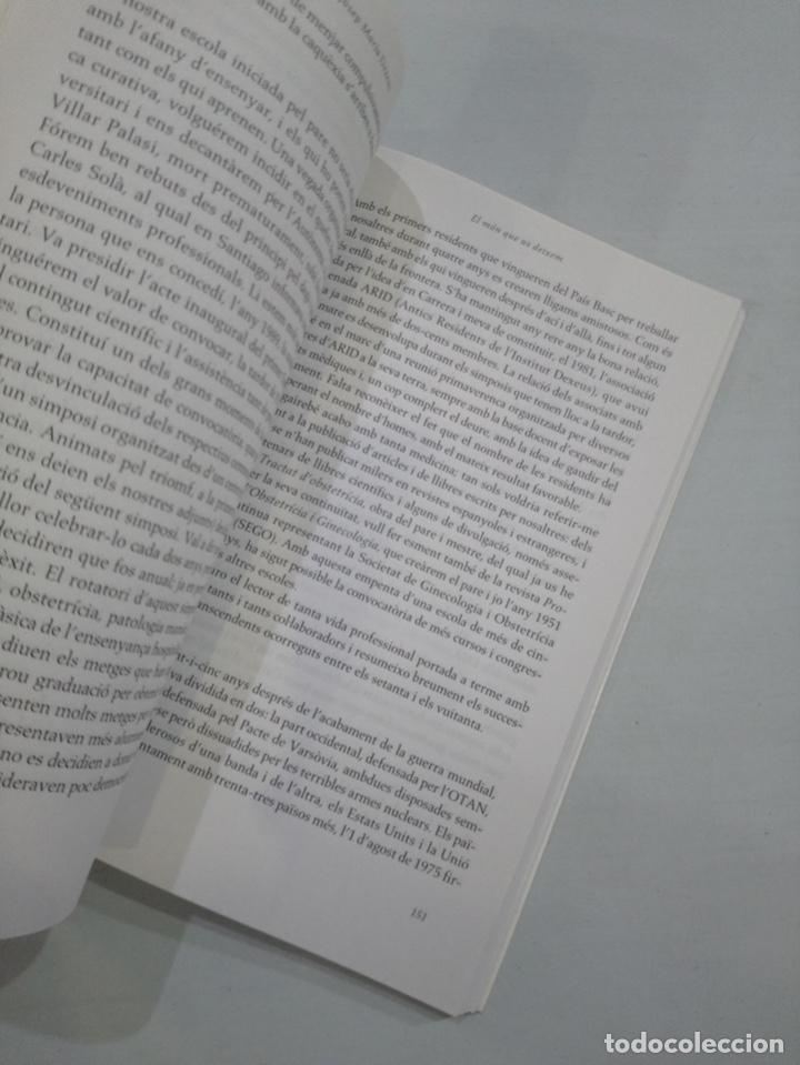 Libros de segunda mano: Josep Maria Dexeus - El m&oacute;n que us deixem - Foto 3