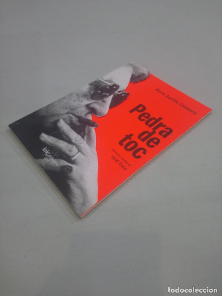 Libros de segunda mano: Maria Aur&egrave;lia Capmany - Pedra de toc - Foto 2