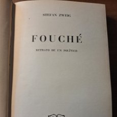 Libros de segunda mano: FOUCHÉ - STEFAN ZWEIG ( 1937). Lote 359059465