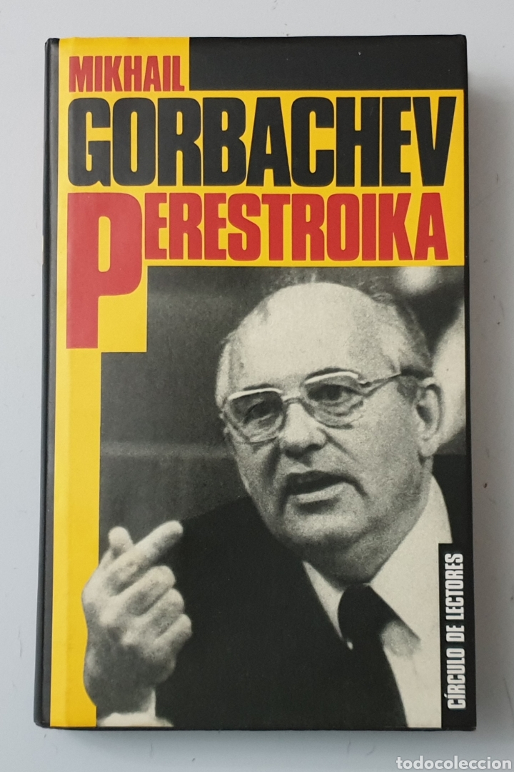 Libros de segunda mano: LIBRO MIKHAIL GORBACHEV PERESTROIKA (Circulo de Lectores, 1988) - Foto 1