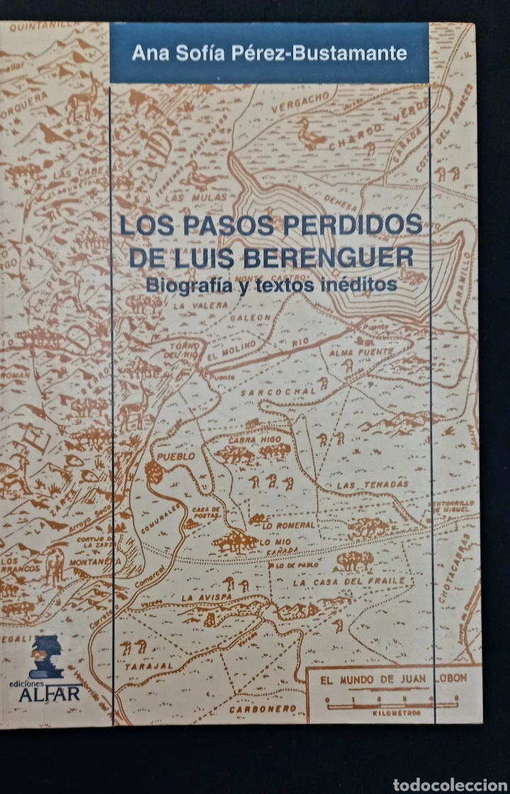 Libros de segunda mano: LOS PASOS PERDIDOS DE LU&Iacute;S BERENGUER - Foto 1