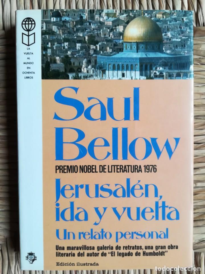 Libros de segunda mano: Jerusal&eacute;n ida y vuelta. Saul Bellow - Foto 1
