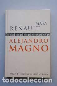 Libros de segunda mano: ALEJANDRO MAGNO MARY RENAULT - Foto 1