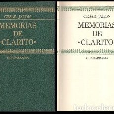 Livres d'occasion: MEMORIAS DE CLARITO - JALON, CESAR - A-TO-1779. Lote 362213825